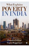 What Explains Poverty in India
