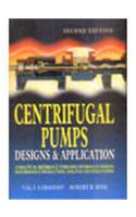 Centrifugal Pumps: Designs & Application