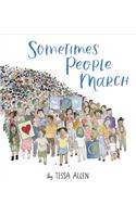 Sometimes People March