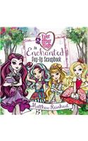 Ever After High: An Enchanted Pop-Up Scrapbook