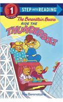 Berenstain Bears Ride the Thunderbolt