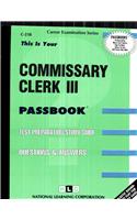 Commissary Clerk III