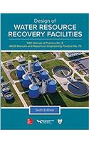 Design of Water Resource Recovery Facilities, Manual of Practice No.8, Sixth Edition