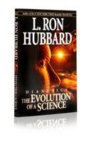 Dianetics: The Evolution of a Science