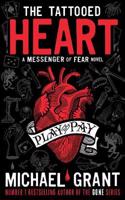 Tattooed Heart: A Messenger of Fear Novel