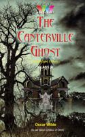 The Canterville Ghost (Unabridged Edition) - With Notes & Commentary