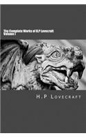 Complete Works of H.P Lovecraft Volume I