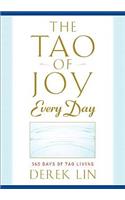 Tao of Joy Every Day