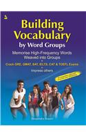 Building Vocabulary By Word Groups