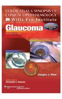 Color Atlas and Synopsis of Clinical Ophthalmology (Wills Eye Institute)-Glaucoma, 2/e