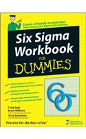 Six SIGMA Workbook for Dummies