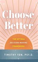 Choose Better