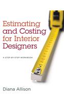 Estimating and Costing for Interior Designers