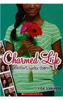 CHARMED LIFE#01 CAITLINS LUCKY CHARM