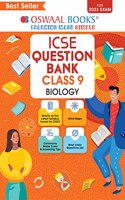 Oswaal ICSE Question Bank Class 9 Biology Book (For 2023 Exam)