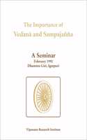 The Importance of Vedana & Sampajanna