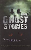 More Ghost Stories