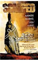 Scalped Vol. 3: Dead Mothers