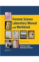 Forensic Science Laboratory Manual and Workbook