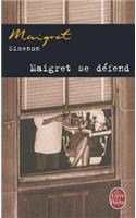 Maigret se defend