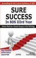 Sure Success in BDS IIIrd Year