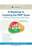 Roadmap to Cracking the Pmp (R) Exam