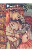 Kama Sutra: The Erotic Art of India
