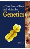 A Text Book Of Basic And Molecular Genetics