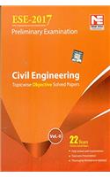 ESE 2017 Preliminary Exam: Civil Engineering - Topicwise Objective Solved Papers - Vol. 2