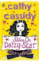 Shine On, Daizy Star