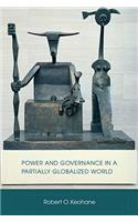 Power and Governance in a Partially Globalized World