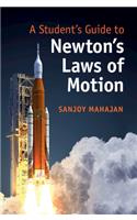 A Student's Guide to Newton's Laws of Motion