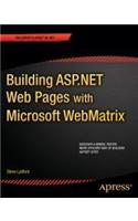 Building ASP.NET Web Pages with Microsoft WebMatrix