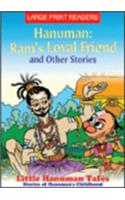 Hanuman: Ram’s Loyal Friend