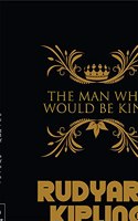 The Man Who Would Be King