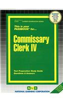 Commissary Clerk IV