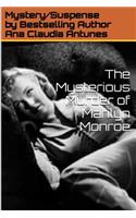 Mysterious Murder of Marilyn Monroe