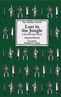 The Mutiny Novels : Lost In The Jungle