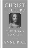 Christ the Lord: The Road to Cana