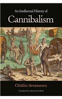 Intellectual History of Cannibalism