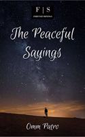 The Peaceful Sayings