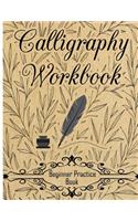 Calligraphy Workbook (Beginner Practice Book)