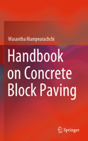 Handbook on Concrete Block Paving