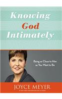 Knowing God Intimately (Revised)