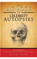 Big Book of Celebrity Autopsies