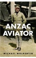 Anzac and Aviator