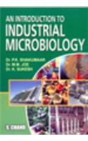 An Introduction To Industrial Microbiology