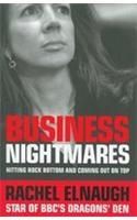 Business Nightmares -Subtitle Hitting Rock Bottom And Coming Out On Top