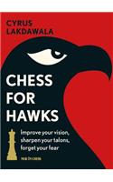 Chess for Hawks