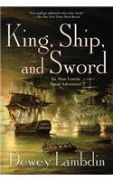 King, Ship, and Sword